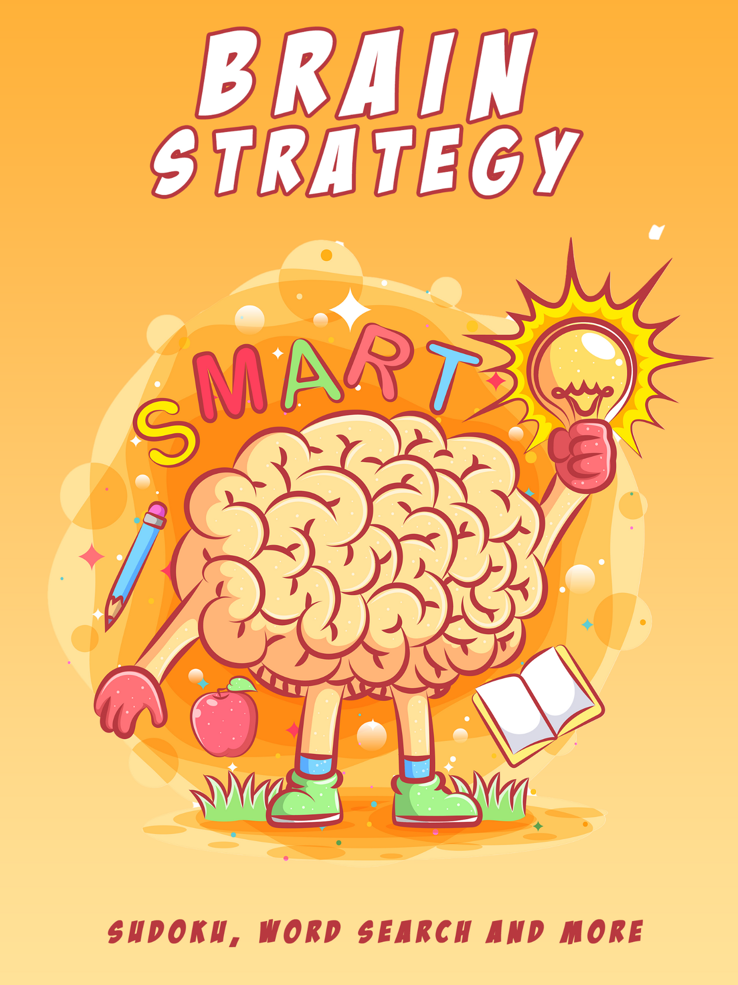 Brain Strategy